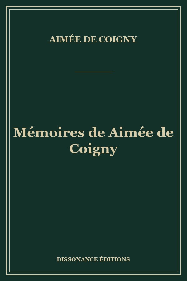 Mémoires de Aimée de Coigny