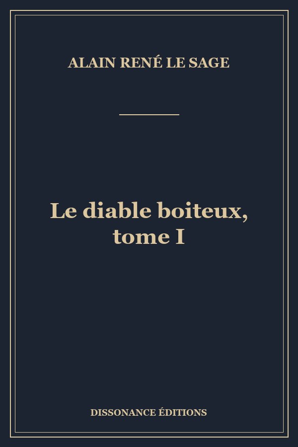 Le diable boiteux, tome I