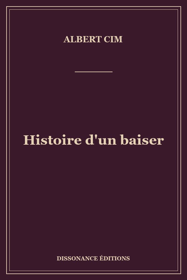 Histoire d'un baiser