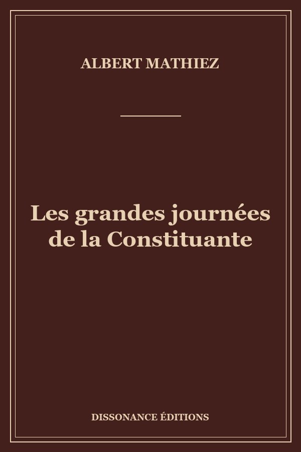 Les grandes journées de la Constituante