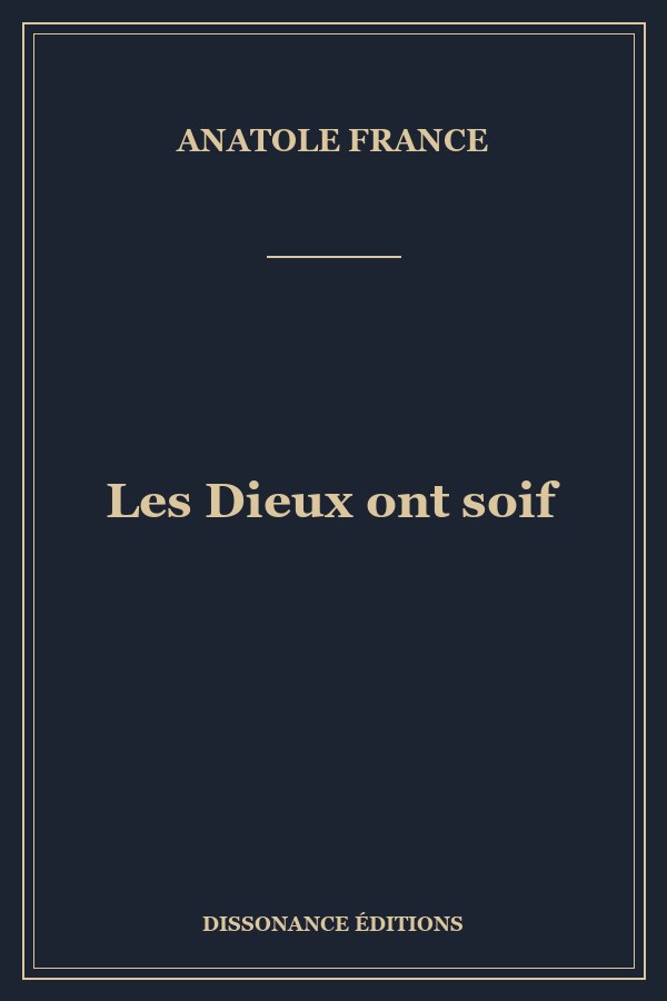 Les Dieux ont soif