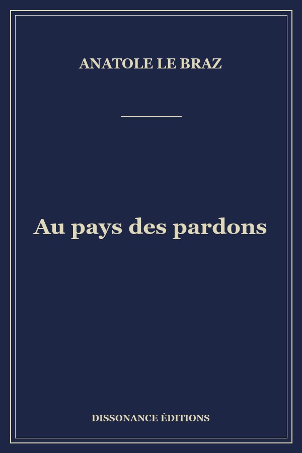 Au pays des pardons
