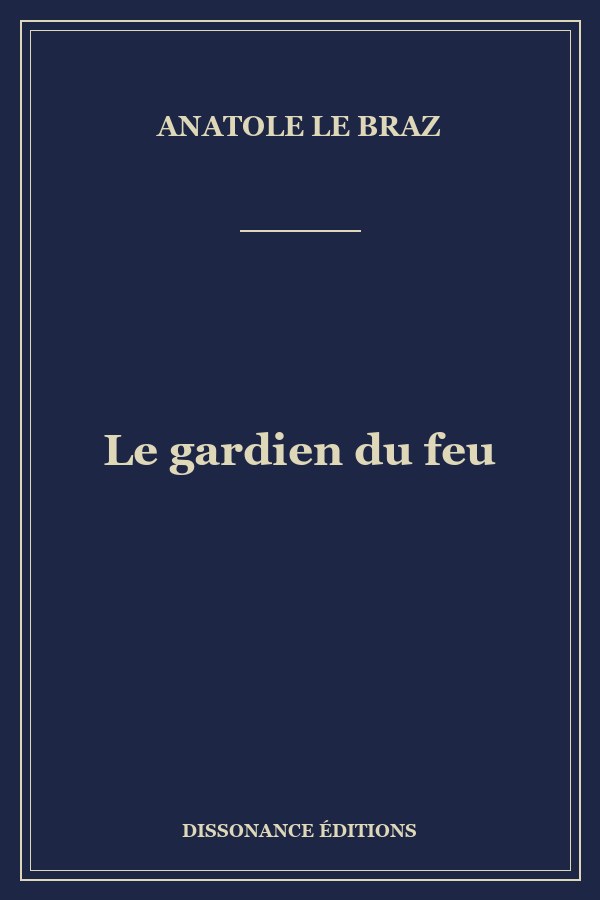 Le gardien du feu