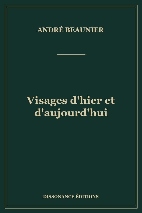 Visages d'hier et d'aujourd'hui