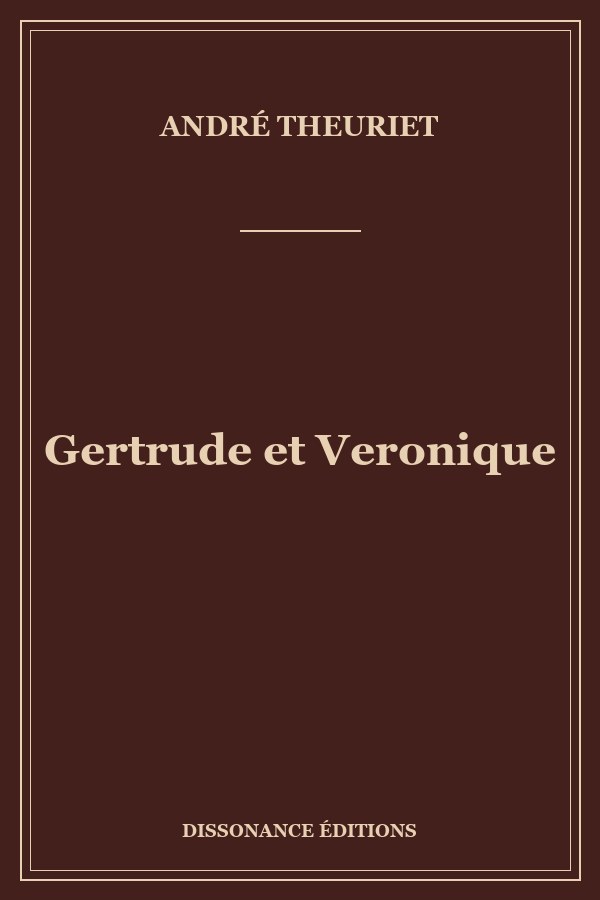Gertrude et Veronique