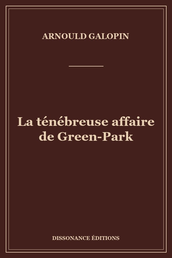 La ténébreuse affaire de Green-Park