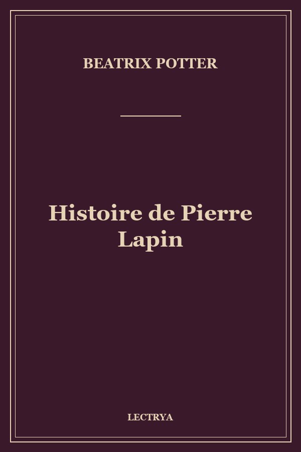 Histoire de Pierre Lapin