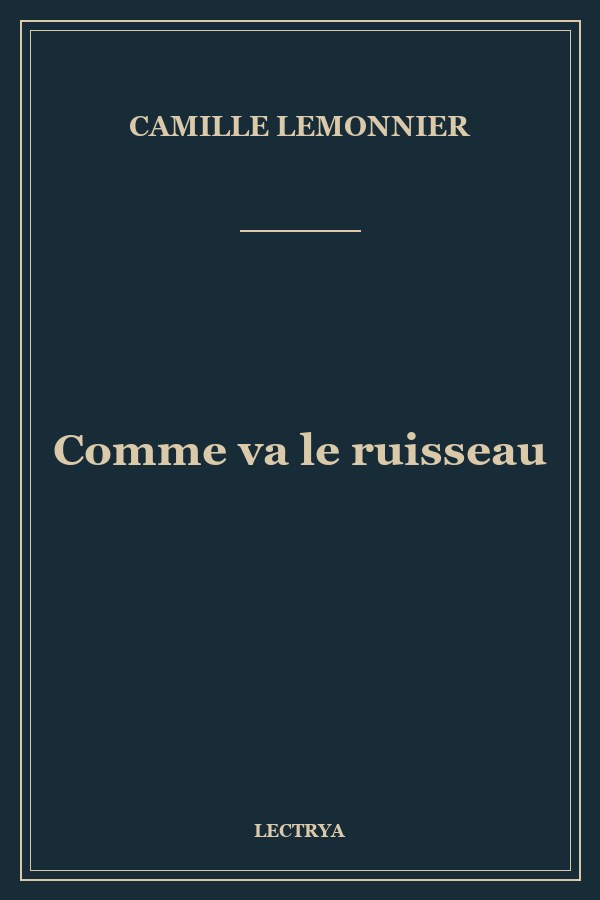 Comme va le ruisseau