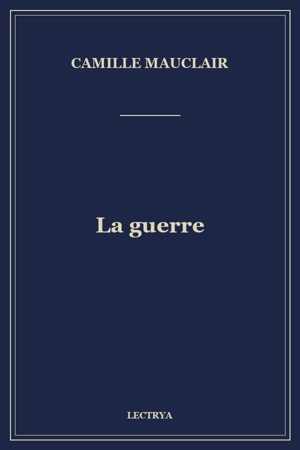 La guerre