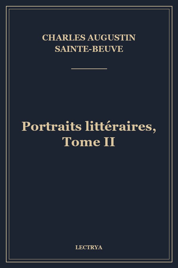 Portraits littéraires, Tome II