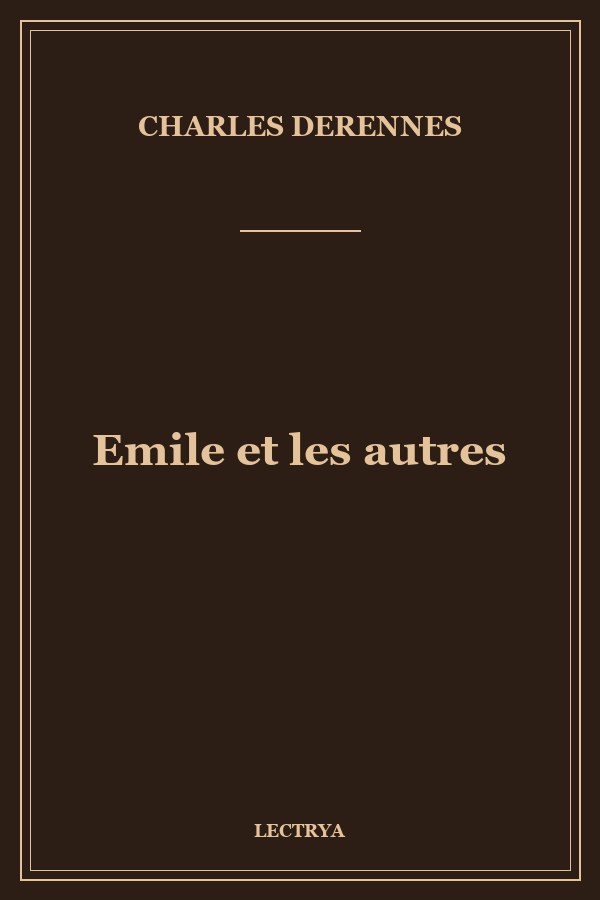 Emile et les autres