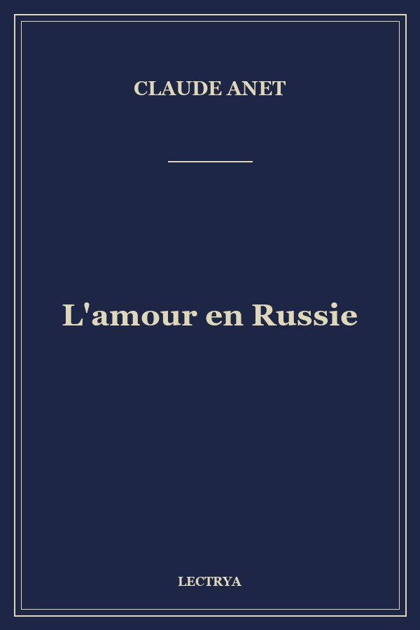 L'amour en Russie