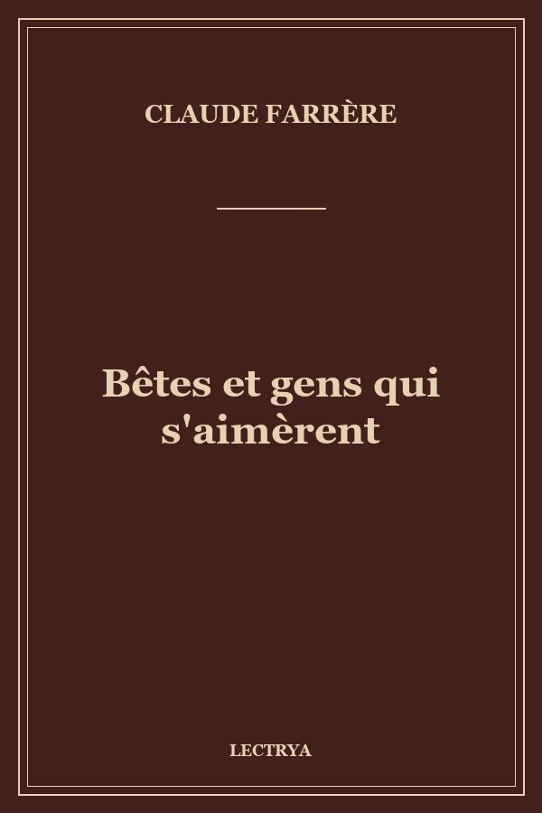 Bêtes et gens qui s'aimèrent