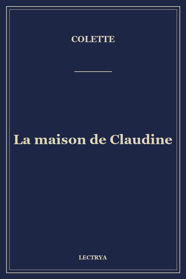 La maison de Claudine