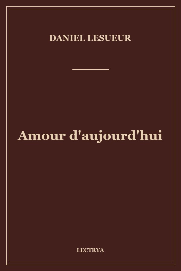 Amour d'aujourd'hui