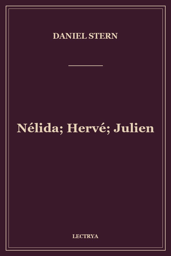 Nélida; Hervé; Julien