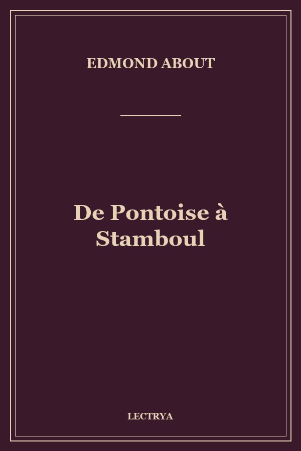 De Pontoise à Stamboul
