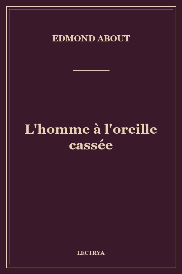 L'homme à l'oreille cassée