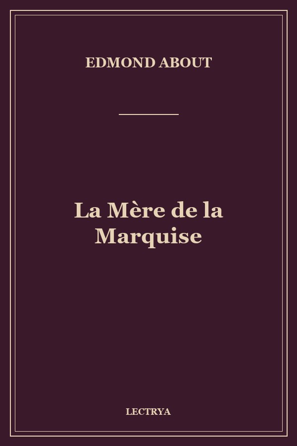 La Mère de la Marquise