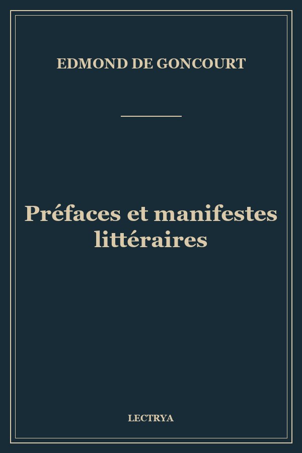 Préfaces et manifestes littéraires