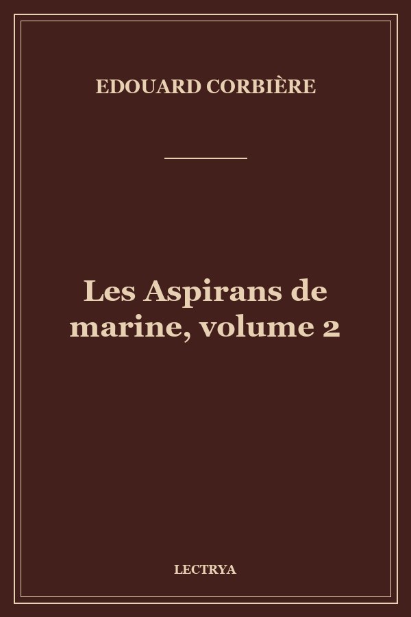 Les Aspirans de marine, volume 2