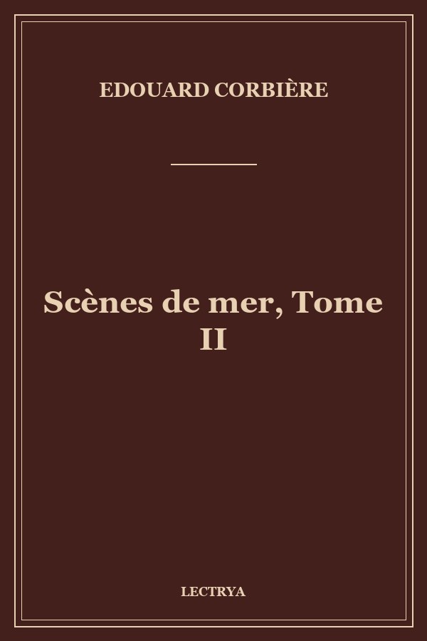 Scènes de mer, Tome II