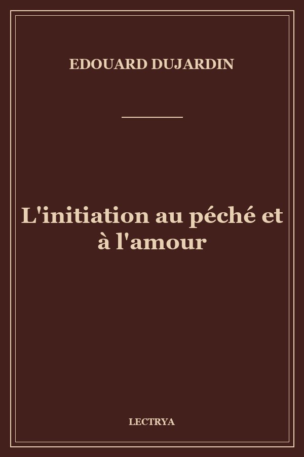 L'initiation au péché et à l'amour