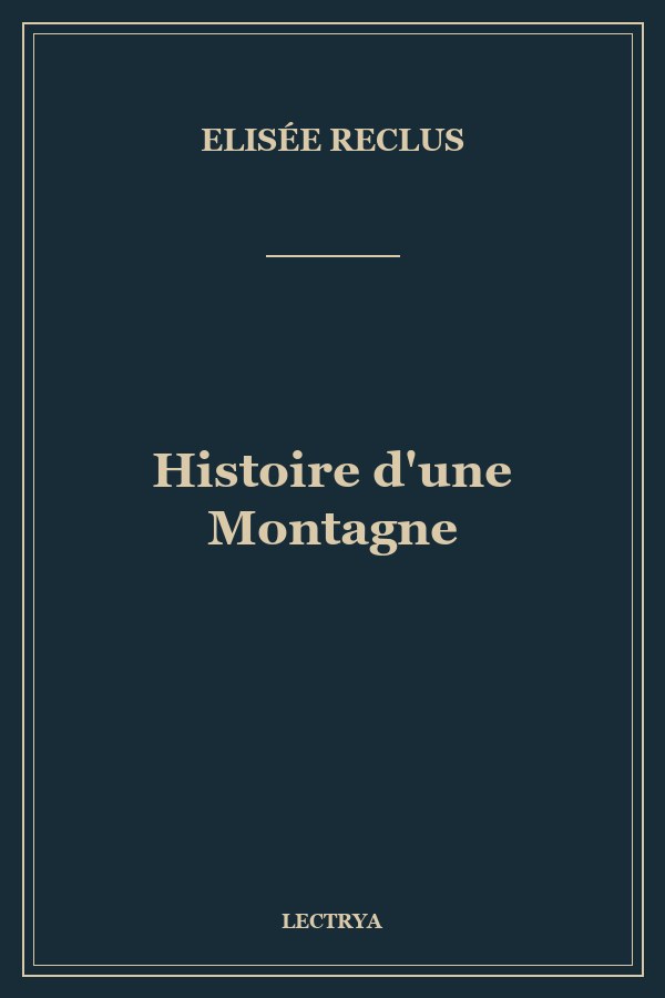 Histoire d'une Montagne