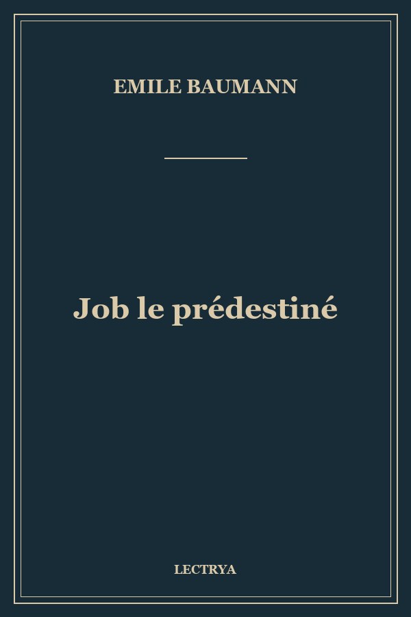 Job le prédestiné