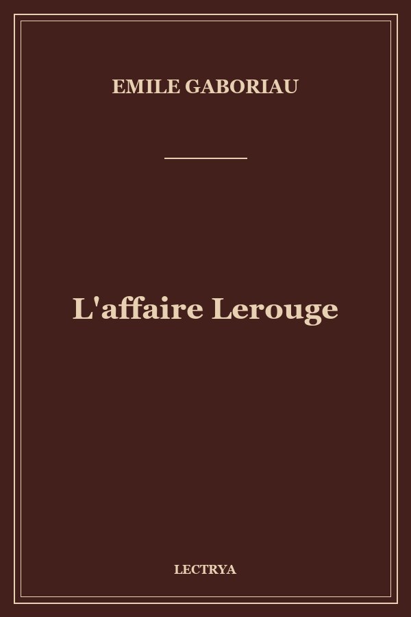 L'affaire Lerouge