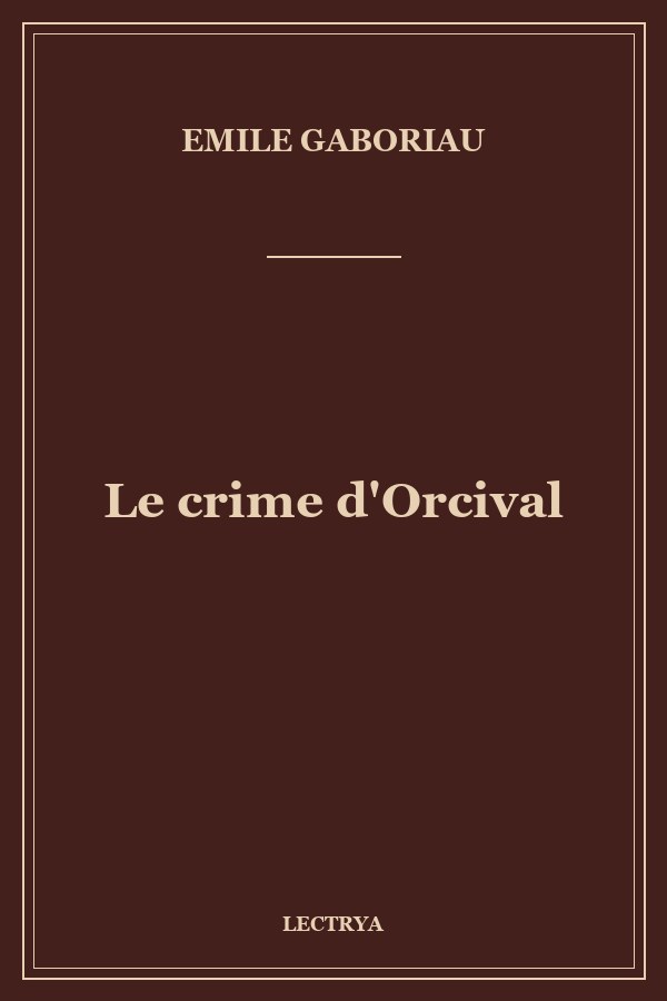 Le crime d'Orcival