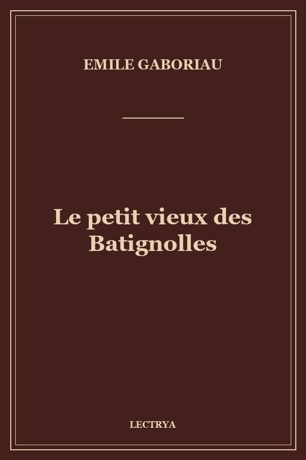 Le petit vieux des Batignolles
