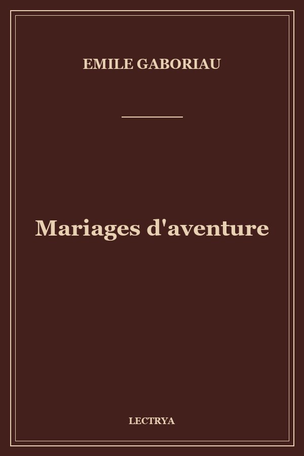 Mariages d'aventure