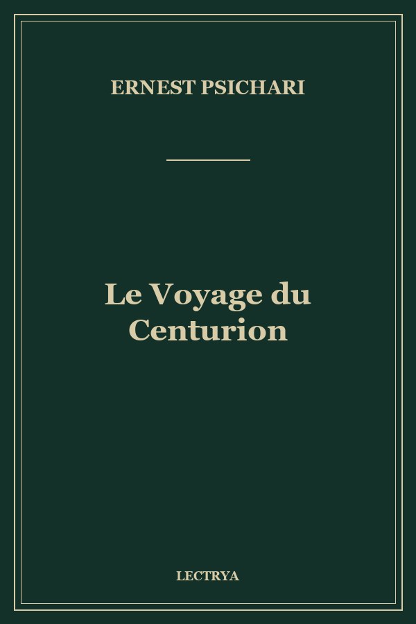 Le Voyage du Centurion