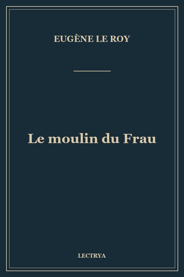 Le moulin du Frau