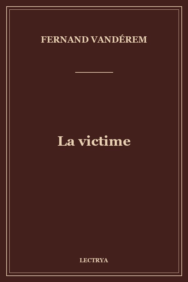 La victime