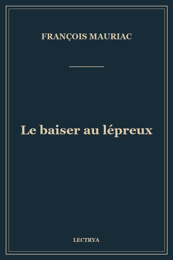 Le baiser au lépreux