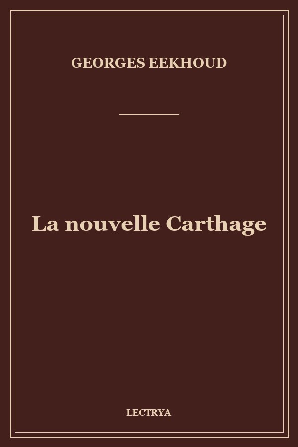 La nouvelle Carthage