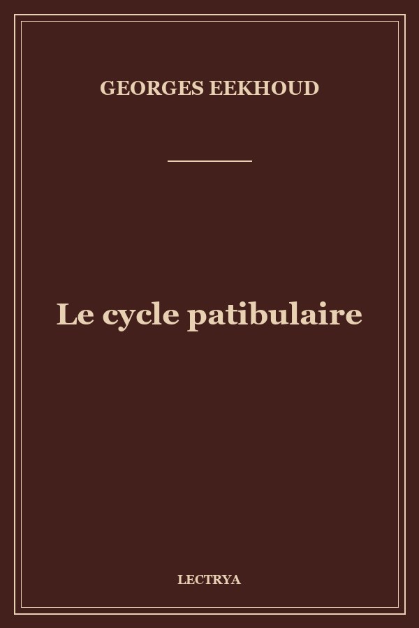 Le cycle patibulaire