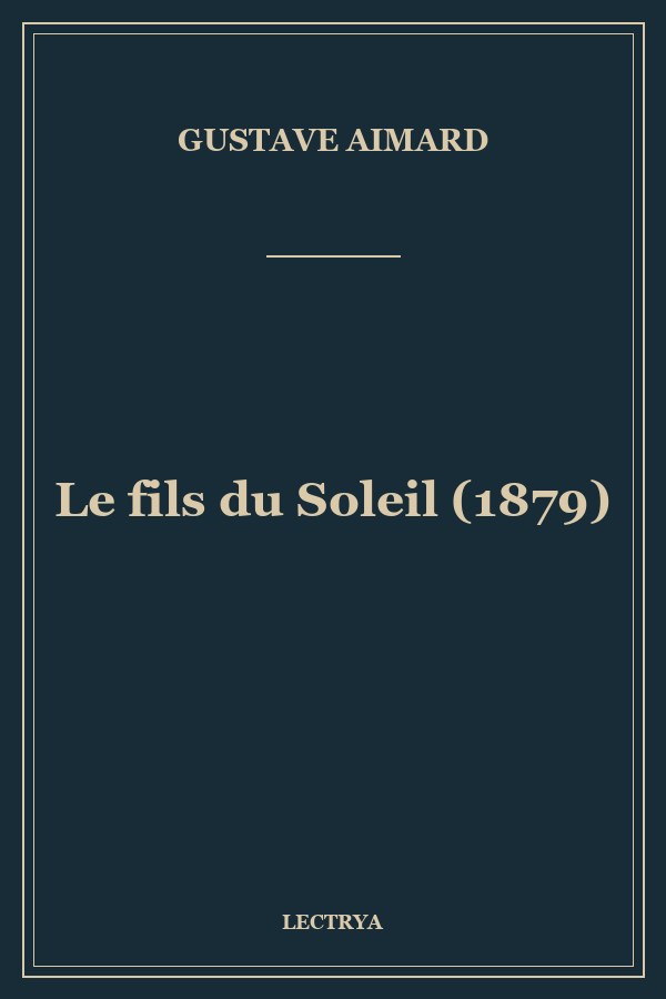 Le fils du Soleil (1879)
