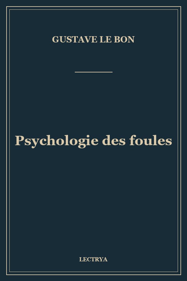 Psychologie des foules