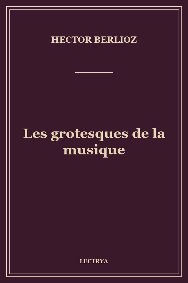 Les grotesques de la musique