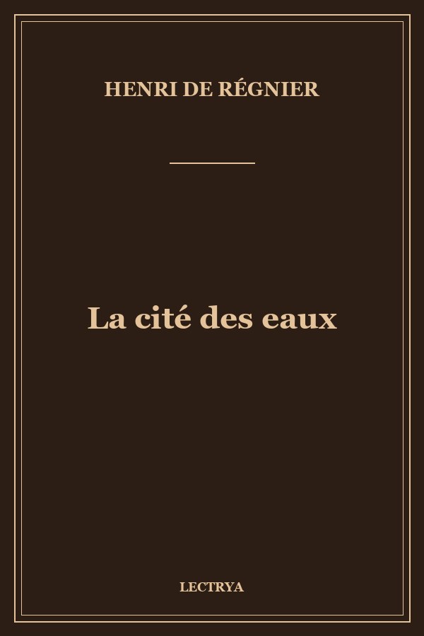 La cité des eaux