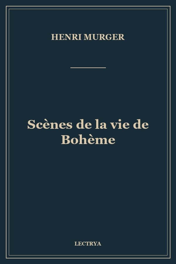 Scènes de la vie de Bohème
