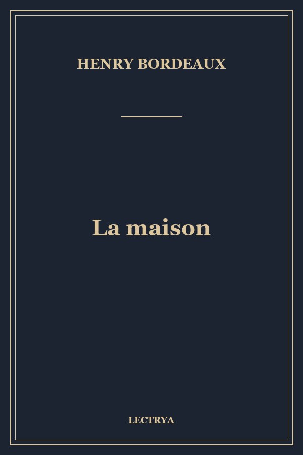 La maison