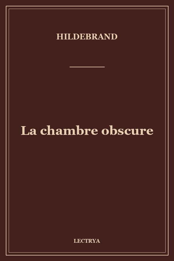La chambre obscure