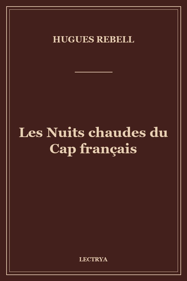 Les Nuits chaudes du Cap français