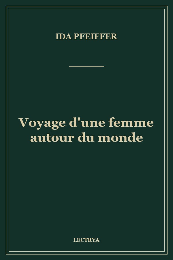 Voyage d'une femme autour du monde