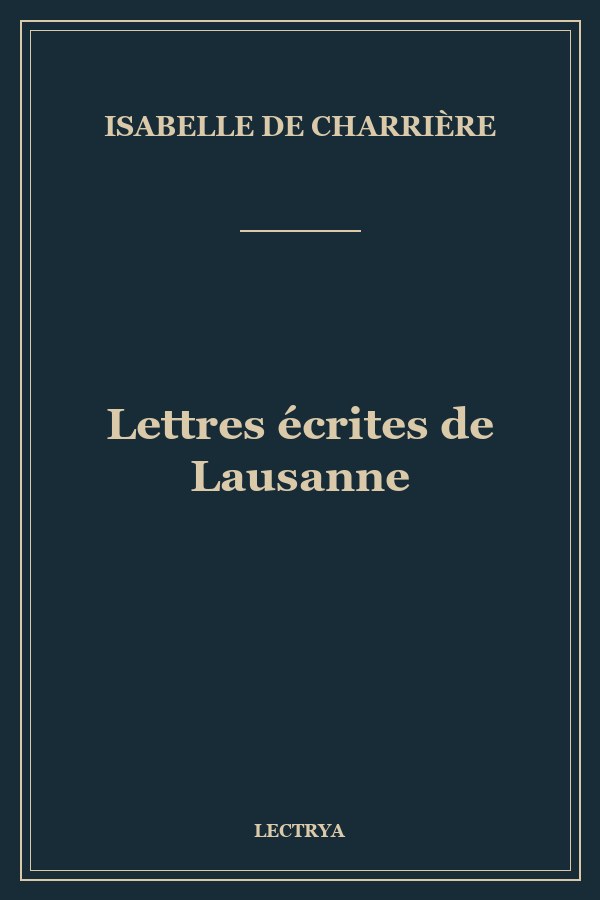 Lettres écrites de Lausanne