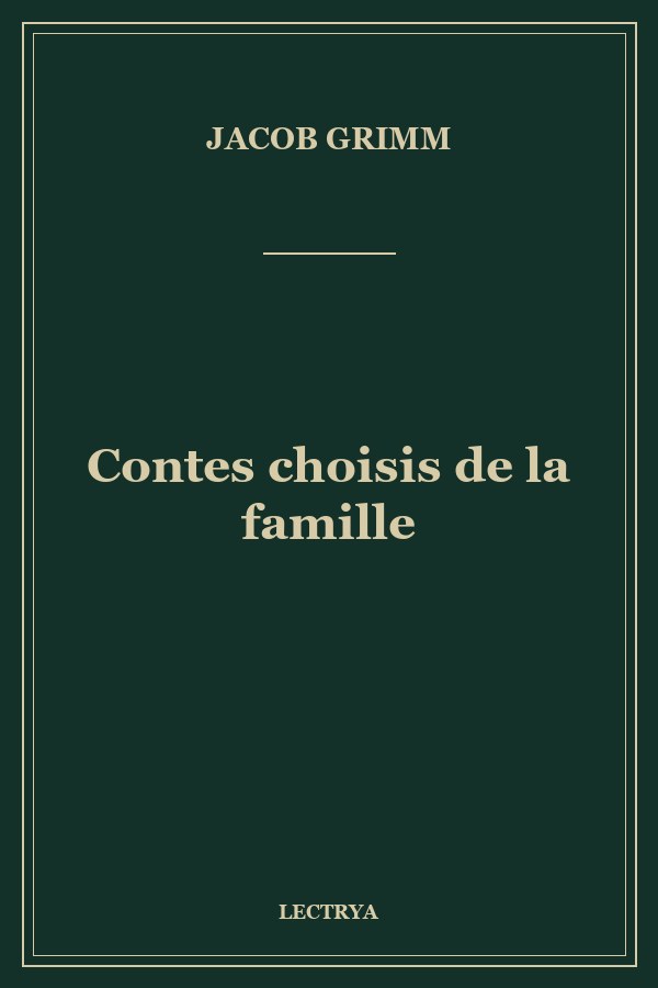 Contes choisis de la famille